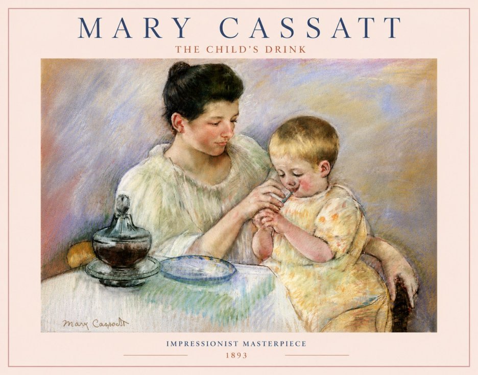 Mary Cassatt The Child's Drink No6 - Juliste