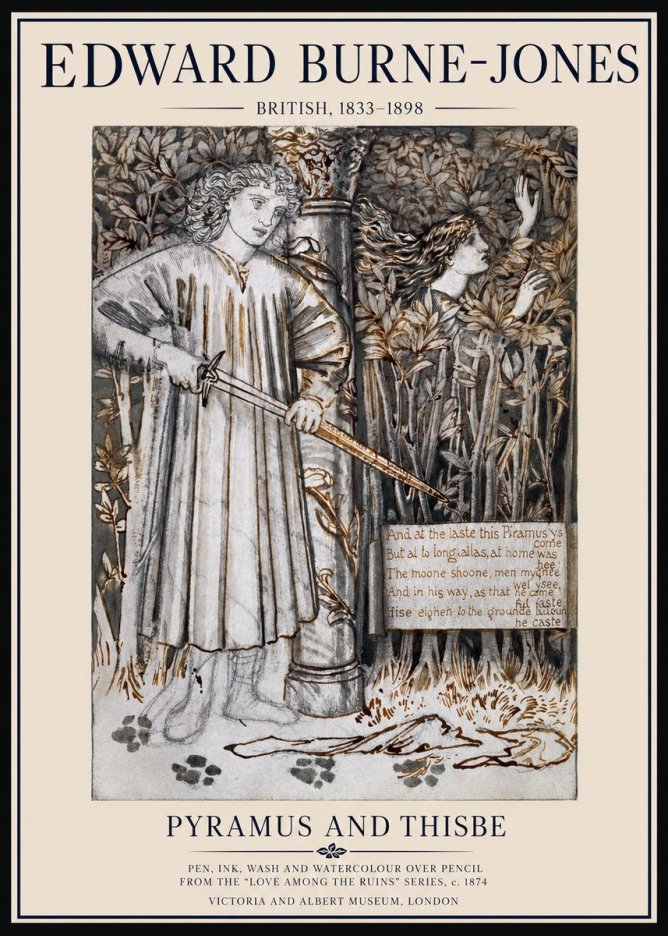 Edward Burne-Jones Pyramus and Thisbe No1 - Juliste