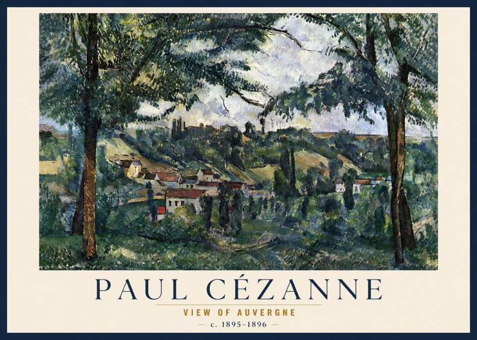 Paul Cézanne View of Auvergne No3 - Juliste