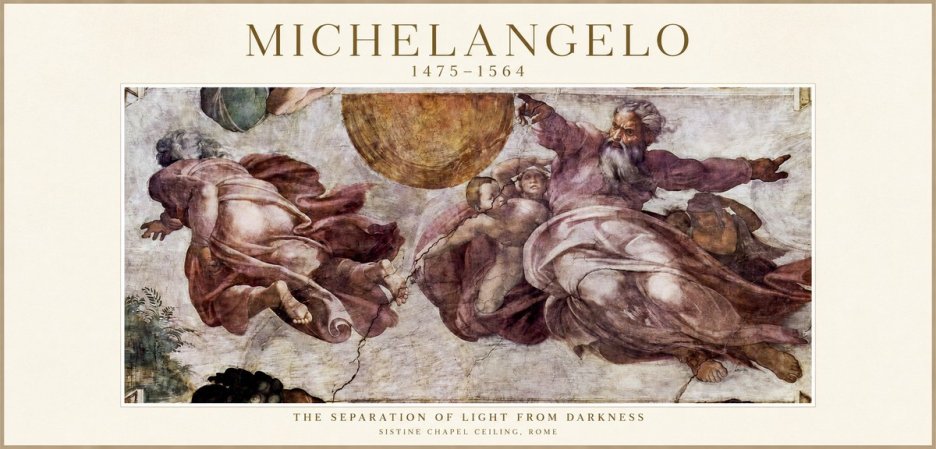 Michelangelo The Separation of Light from Darkness No1 - Juliste