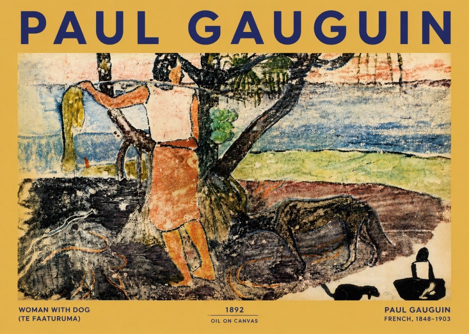 Paul Gauguin Woman with Dog (Te Faaturuma) No4 - Juliste