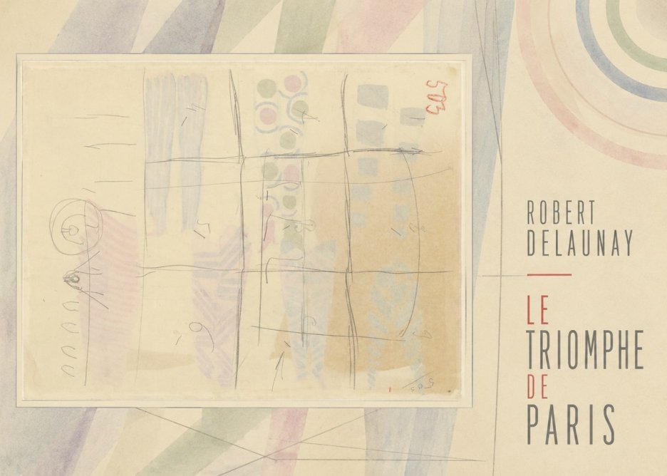 Robert Delaunay Le Triomphe De Paris I No6 - Juliste
