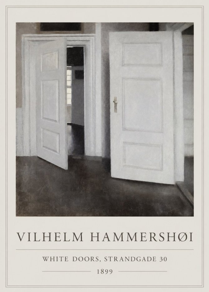 Vilhelm Hammershøi White Doors, Strandgade 30 No1 - Juliste
