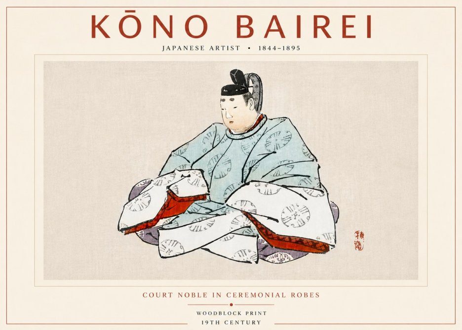 Kōno Bairei Court Noble in Ceremonial Robes No4 - Juliste