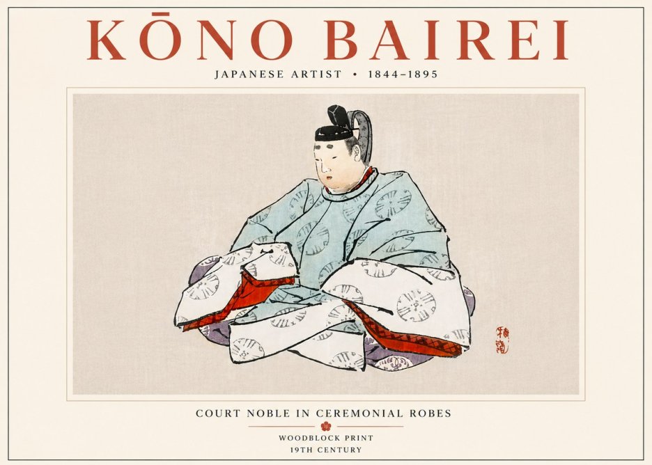Kōno Bairei Court Noble in Ceremonial Robes No6 - Juliste