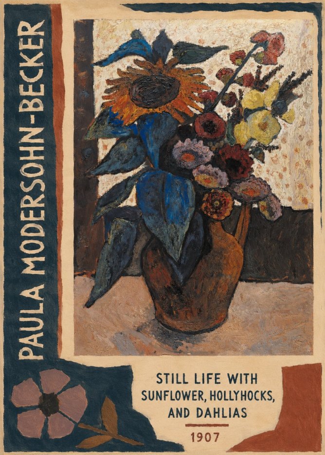 Paula Modersohn-Becker Still Life with Sunflower, Hollyhocks, and Dahlias No2 - Juliste