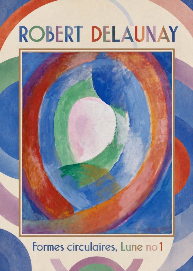 Robert Delaunay Formes Circulaires, Lune No 1 No1 - Juliste