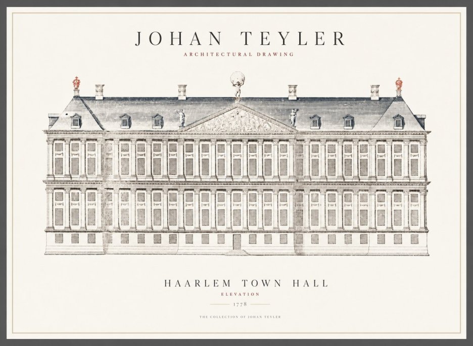 Johan Teyler Haarlem Town Hall - Elevation - 1778 No1 - Juliste