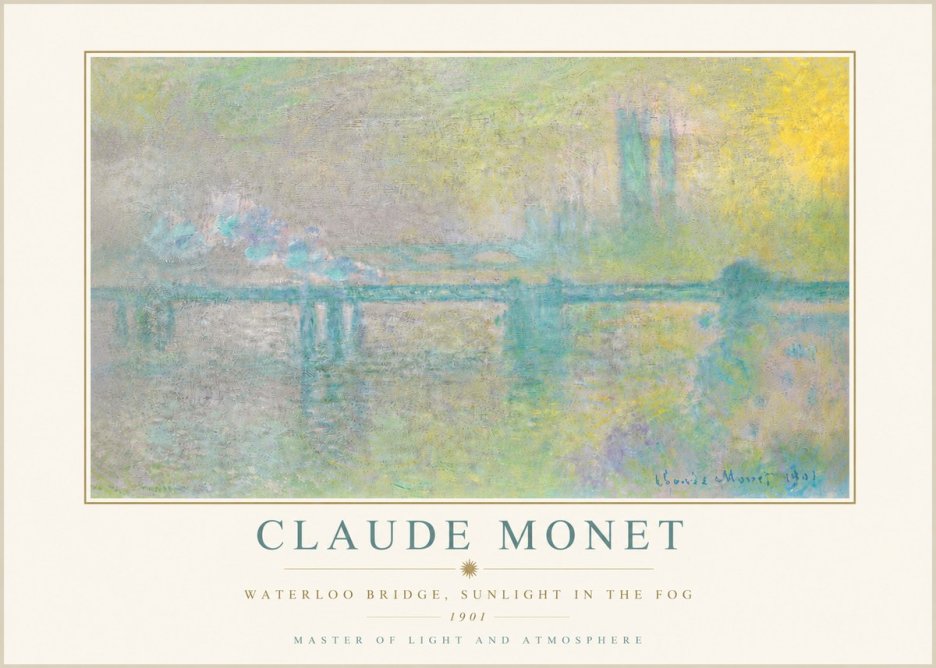 Monet Waterloo Bridge, Sunlight in the Fog II No5 - Juliste