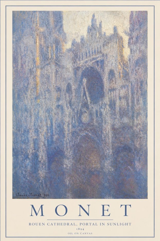 Monet Rouen Cathedral, Portal in Sunlight No4 - Juliste