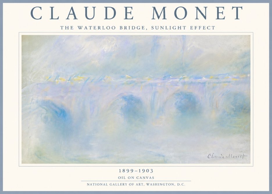 Monet The Waterloo Bridge, Sunlight Effect No5 - Juliste