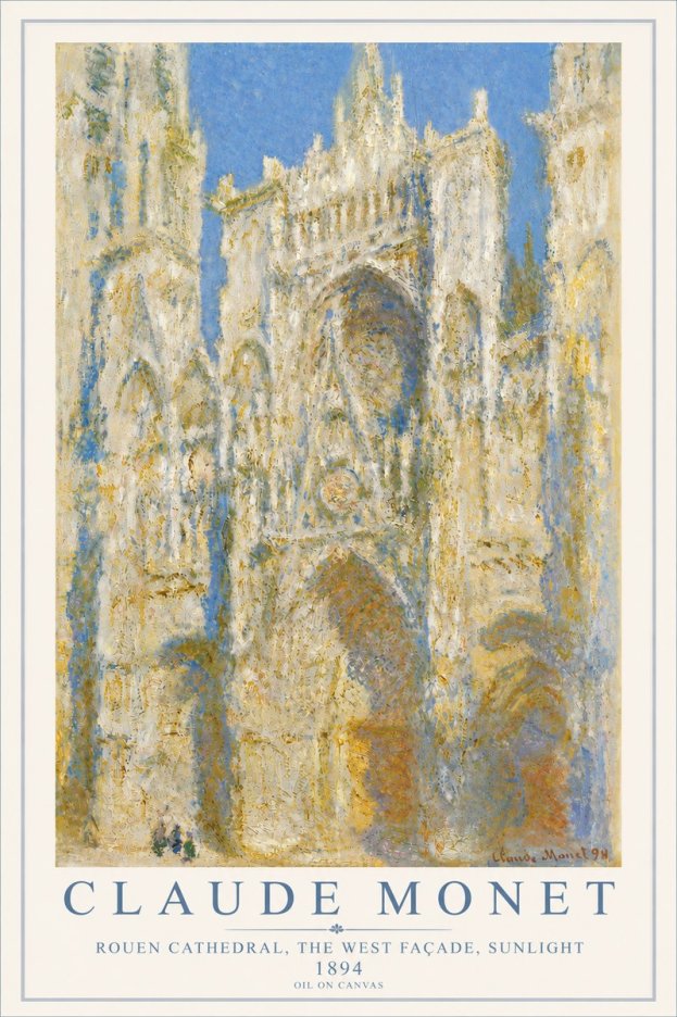 Monet Rouen Cathedral, the West Façade, Sunlight No5 - Juliste