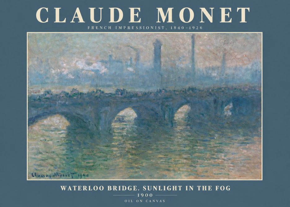 Monet Waterloo Bridge. Sunlight in the Fog No2 - Juliste
