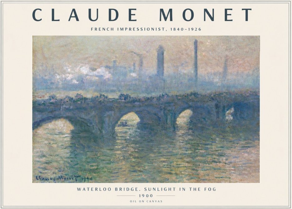 Monet Waterloo Bridge. Sunlight in the Fog No5 - Juliste