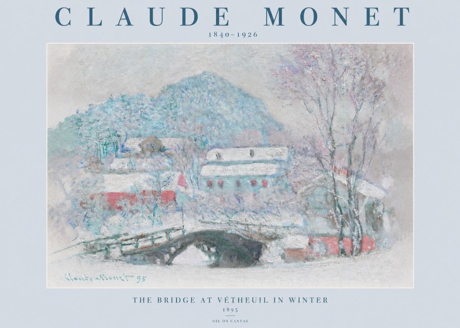 Monet The Bridge at Vétheuil in Winter No2 - Juliste