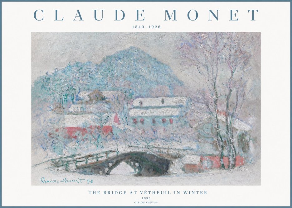 Monet The Bridge at Vétheuil in Winter No3 - Juliste