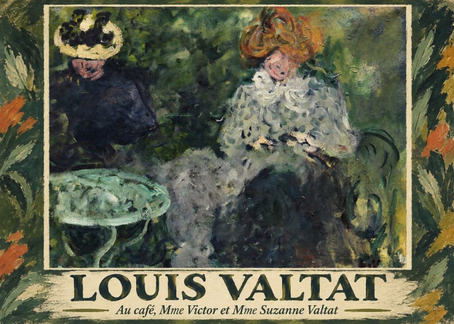 Louis Valtat Au Café, Mme Victor Et Mme Suzanne Valtat No1 - Juliste
