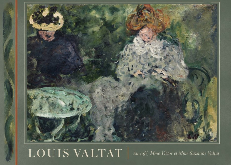 Louis Valtat Au Café, Mme Victor Et Mme Suzanne Valtat No2 - Juliste