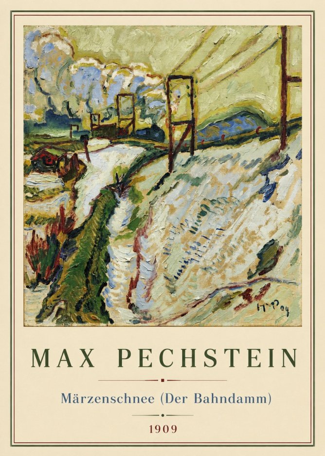 Max Pechstein Märzenschnee (Der Bahndamm) 1909 No2 - Juliste