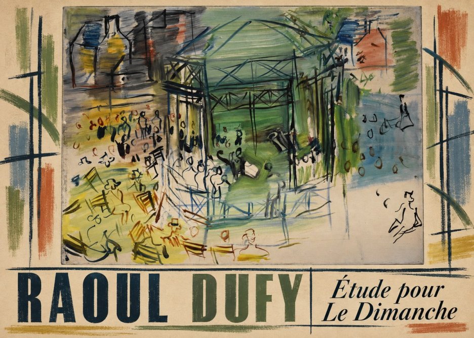 Raoul Dufy Étude Pour Le Dimanche No3 - Juliste