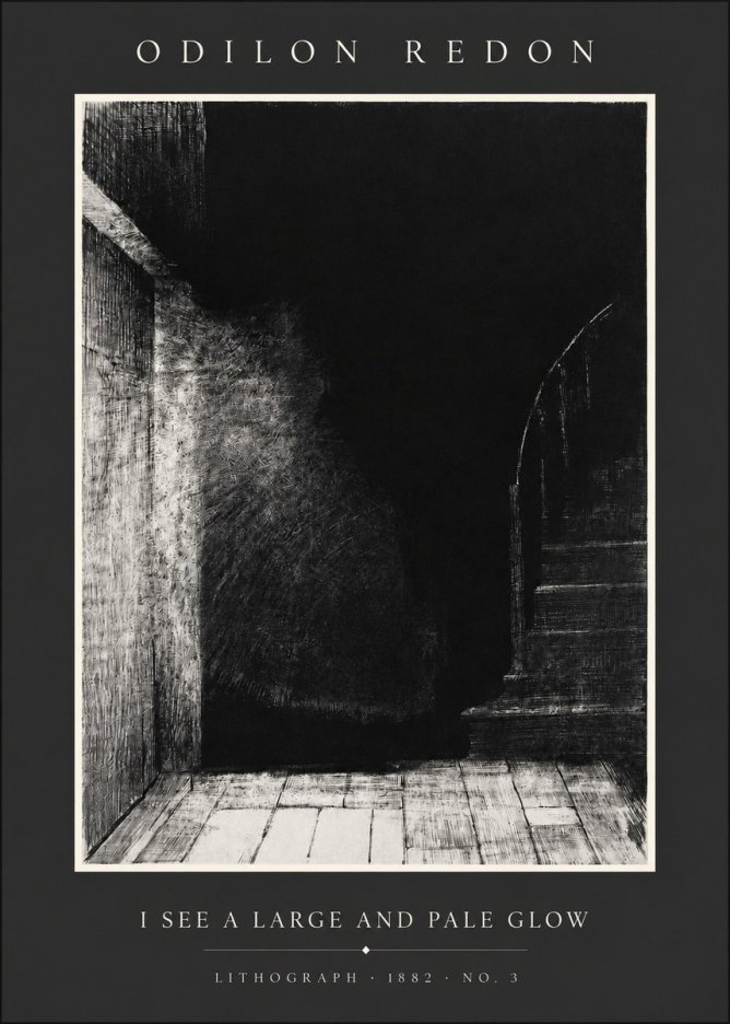 Odilon Redon I See a Large and Pale Glow No2 - Juliste