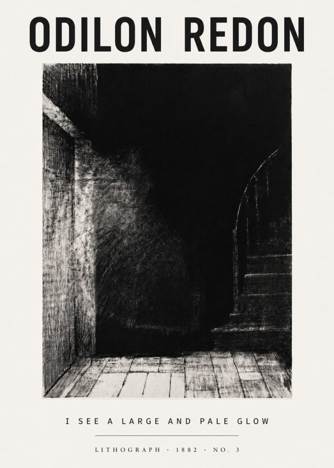 Odilon Redon I See a Large and Pale Glow No5 - Juliste