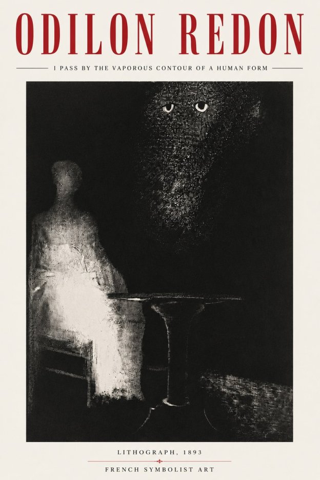 Odilon Redon I Pass by the Vaporous Contour of a Human Form No4 - Juliste