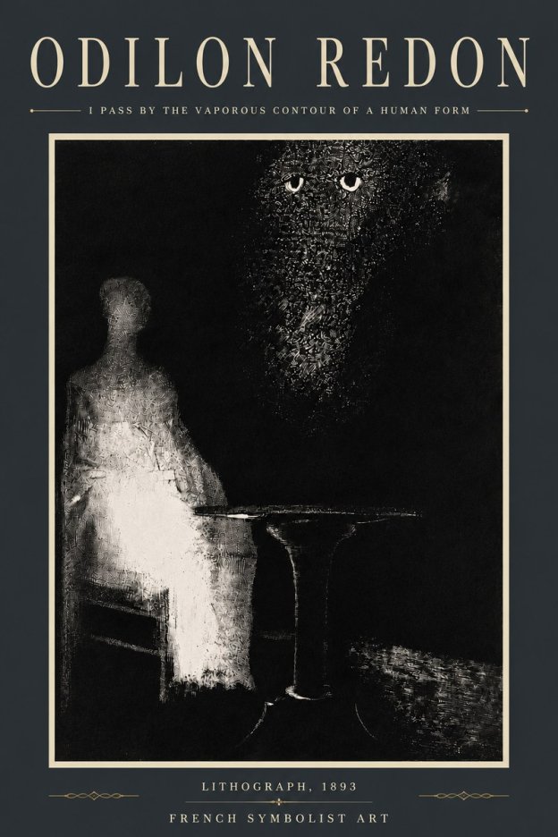 Odilon Redon I Pass by the Vaporous Contour of a Human Form No5 - Juliste