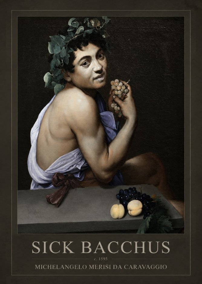 Michelangelo Merisi da Caravaggio Sick Bacchus No3 - Juliste