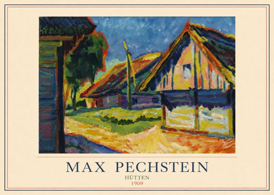 Max Pechstein Hütten 1909 No3 - Juliste