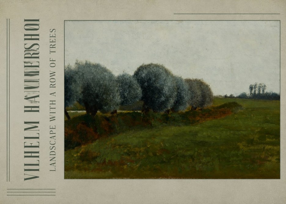 Vilhelm Hammershøi Landscape with a Row of Trees No2 - Juliste