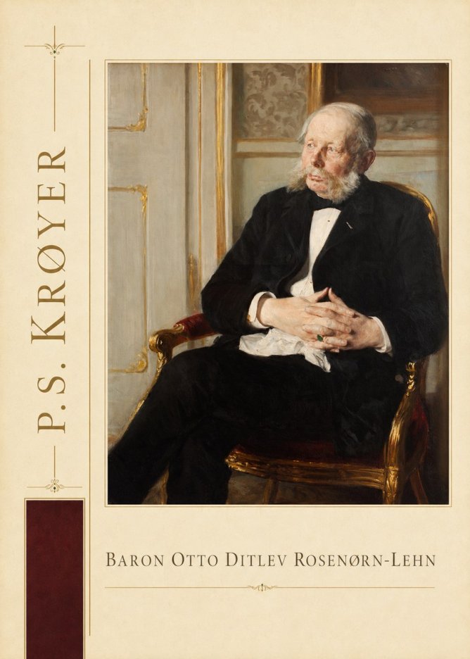 P.S. Krøyer Baron Otto Ditlev Rosenørn-lehn No3 - Juliste