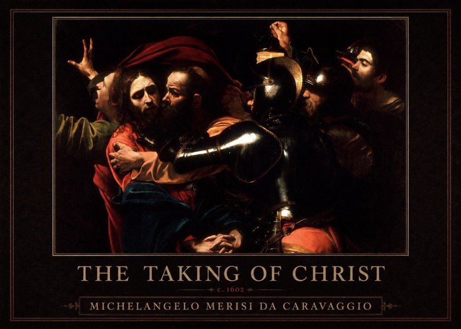 Michelangelo Merisi da Caravaggio The Taking of Christ II No1 - Juliste