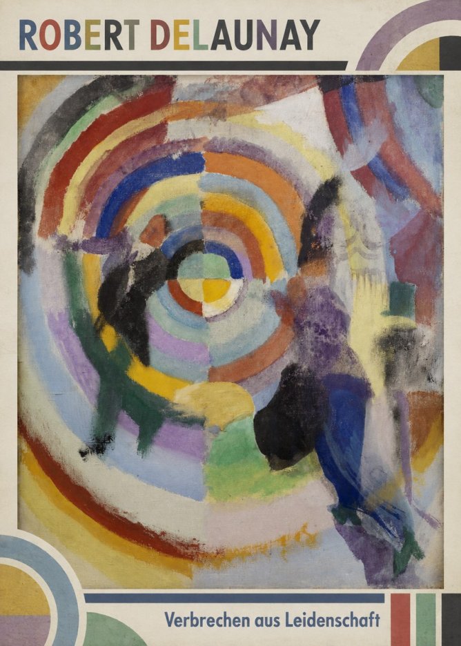 Robert Delaunay Verbrechen Aus Leidenschaft No1 - Juliste