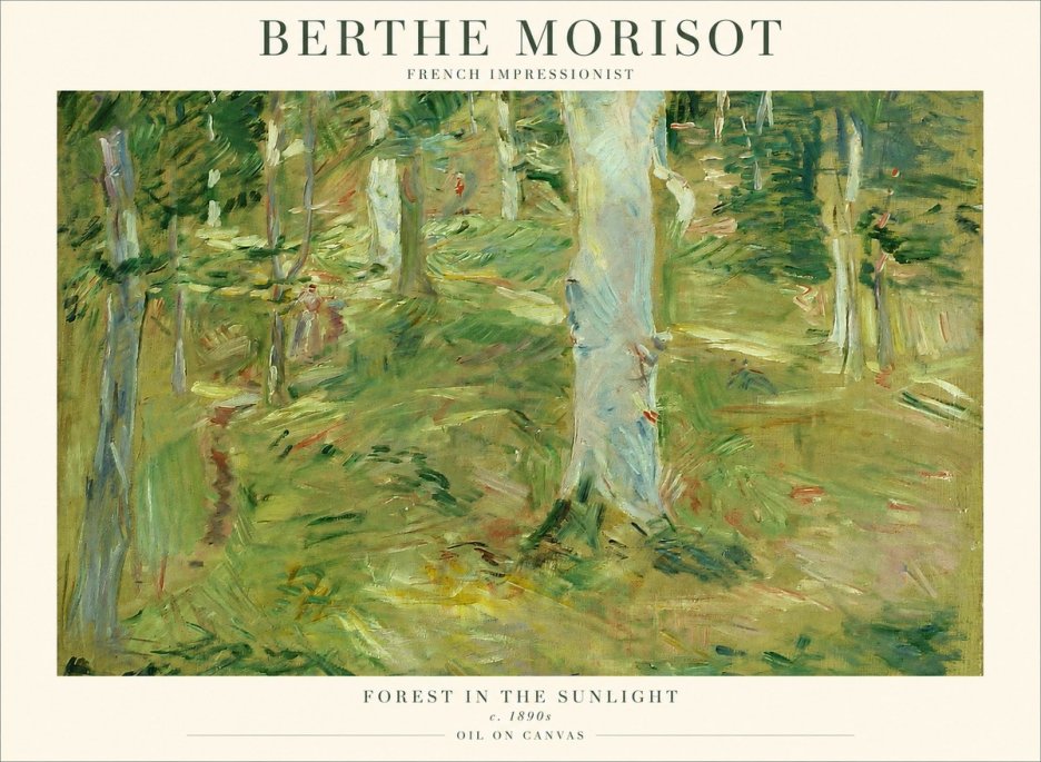 Berthe Morisot Forest in the Sunlight No1 - Juliste