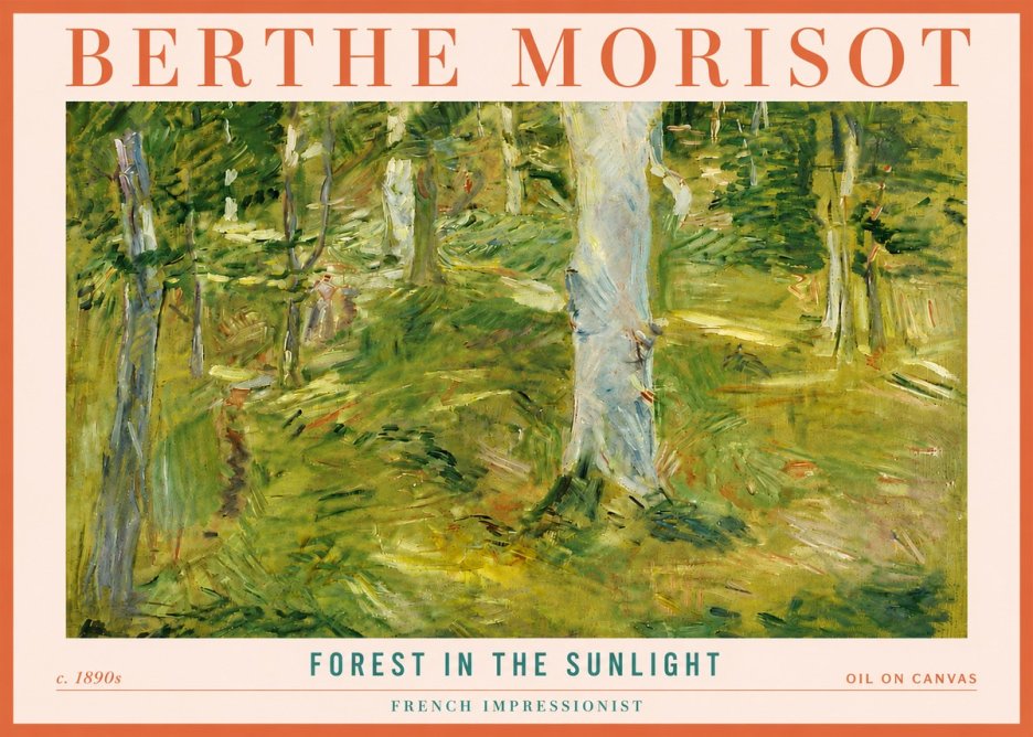 Berthe Morisot Forest in the Sunlight No4 - Juliste