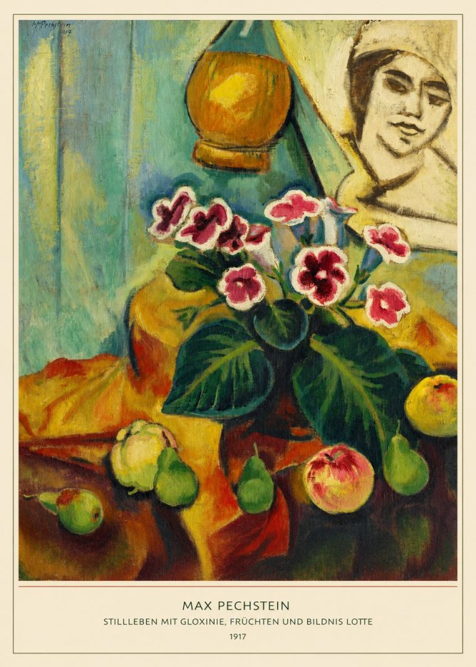 Max Pechstein Stillleben Mit Gloxinie, Früchten Und Bildnis Lotte No6 - Juliste