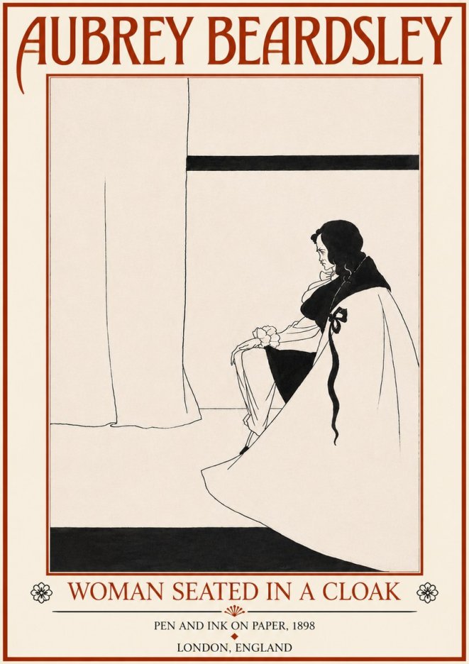 Aubrey Beardsley Woman Seated in a Cloak No5 - Juliste