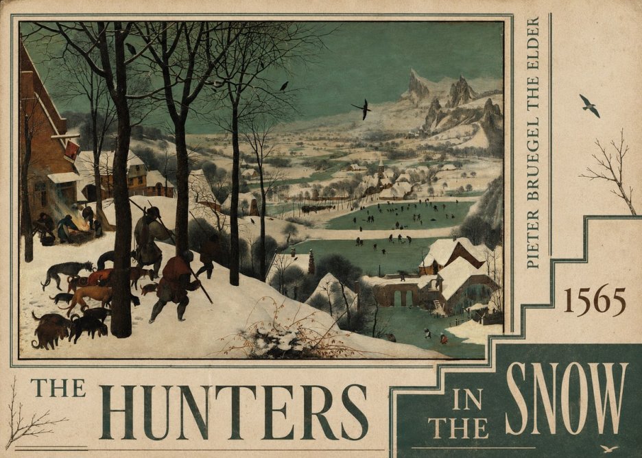 Pieter Bruegel The Hunters in the Snow I No6 - Juliste