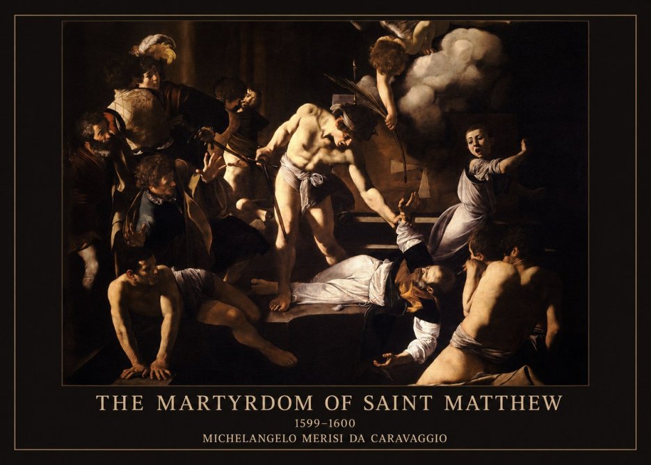 Michelangelo Merisi da Caravaggio The Martyrdom of Saint Matthew No6 - Juliste