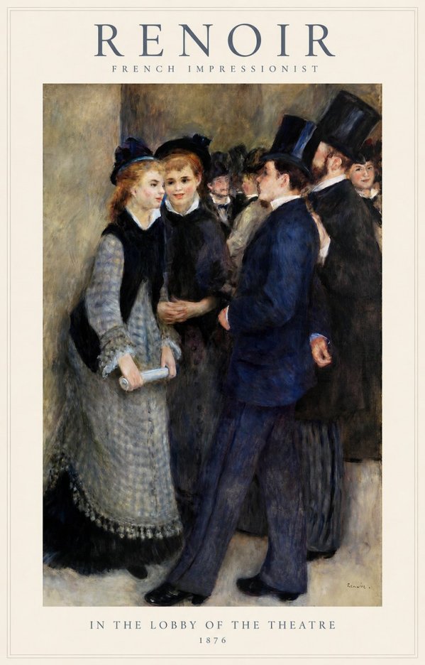 Renoir In the Lobby of the Theatre No1 - Juliste