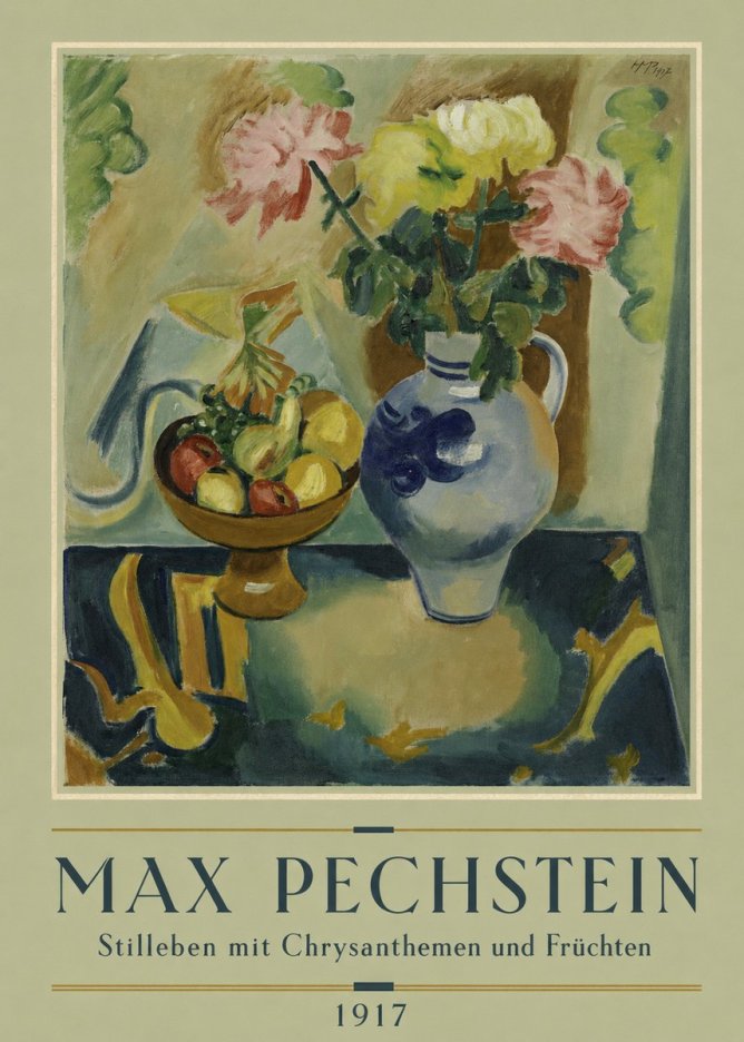 Max Pechstein Stilleben Mit Chrysanthemen Und Früchten No2 - Juliste