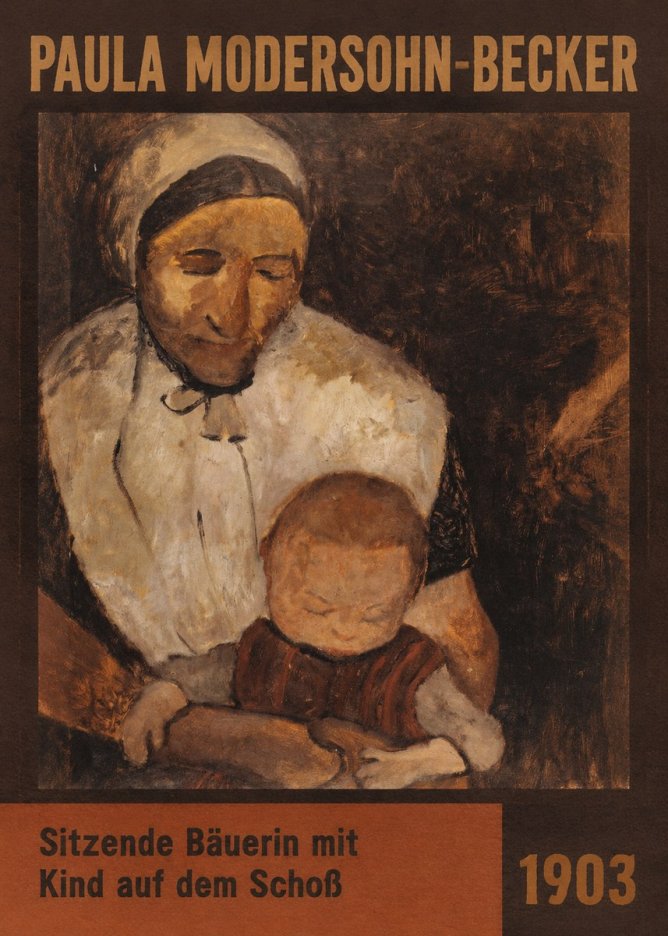 Paula Modersohn-Becker Sitzende Bäuerin Mit Kind Auf Dem Schoß No6 - Juliste