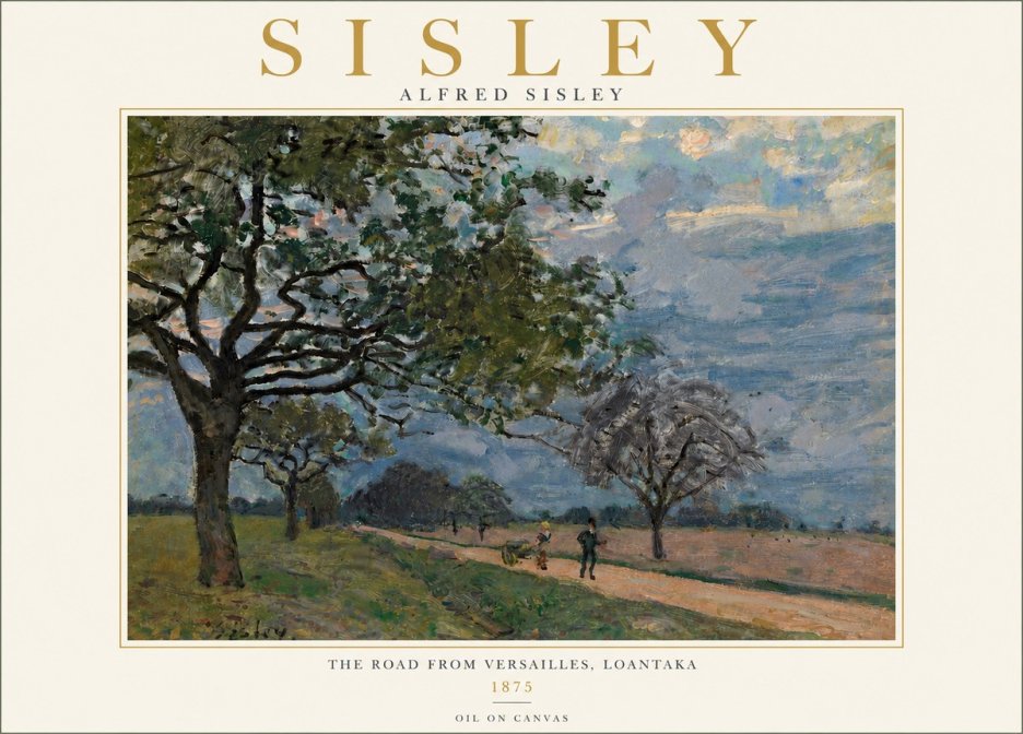Sisley The Road from Versailles, Loantaka No6 - Juliste