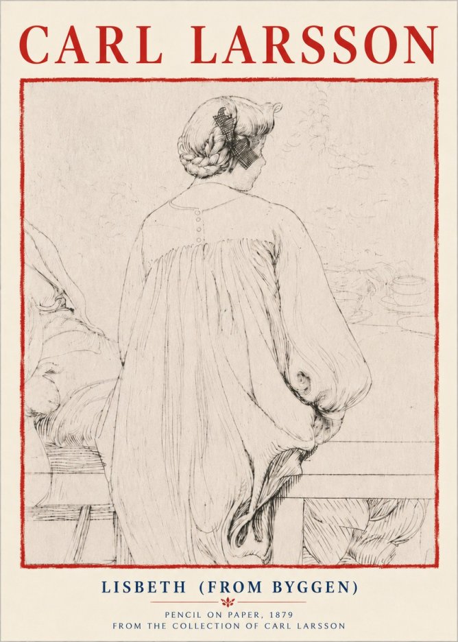 Carl Larsson Lisbeth (from Byggen) No6 - Juliste