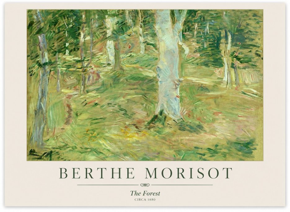 Berthe Morisot The Forest No1 - Juliste