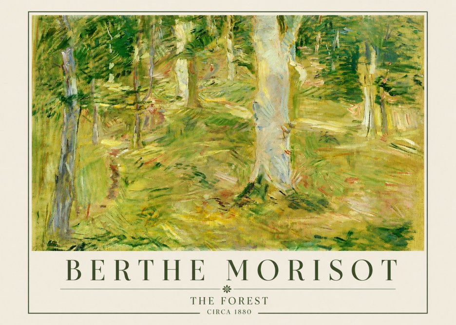Berthe Morisot The Forest No4 - Juliste