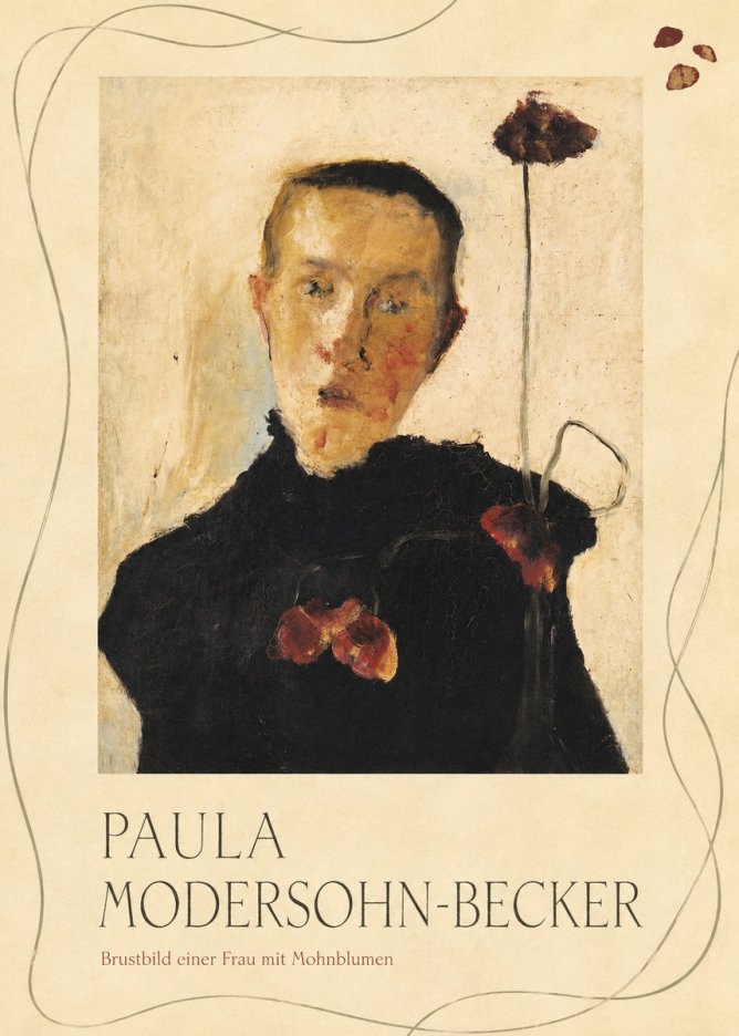 Paula Modersohn-Becker Brustbild Einer Frau Mit Mohnblumen No3 - Juliste