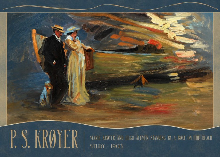 P.S. Krøyer Marie Krøyer and Hugo Alfvén Standing by a Boat on the Beach - Study · 1903 No3 - Juliste