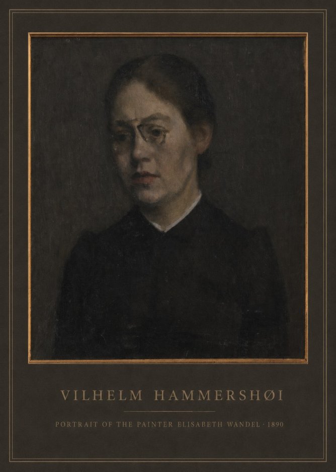 Vilhelm Hammershøi Portrait of the Painter Elisabeth Wandel · 1890 No2 - Juliste